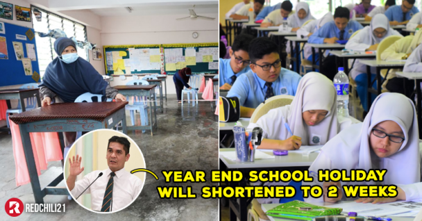 MOE : Year-End School Holiday Shortened to 2 Weeks - RedChili21 MY