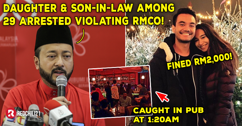 Mukhriz Confirms Daughter Son In Law Among The 29 Arrested For Violating Rmco Redchili21 My