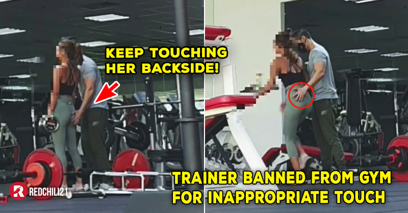 Trainer Inappropriately Touch S'pore Freelance Trainer Banned From Gym For Touching Client ...