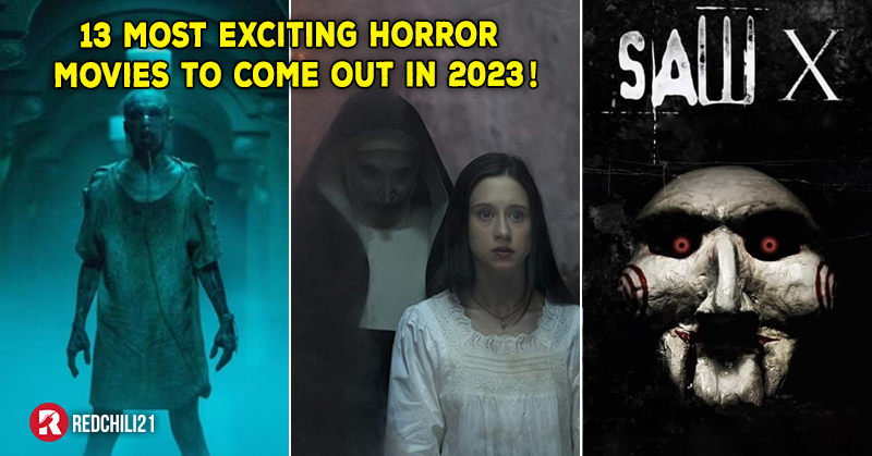 13-best-bone-chilling-horror-movies-to-come-out-in-2023-redchili21-my