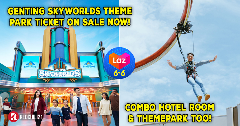 Genting Skyworld Themepark Having Offer On Their Ticket Now! You Can ...